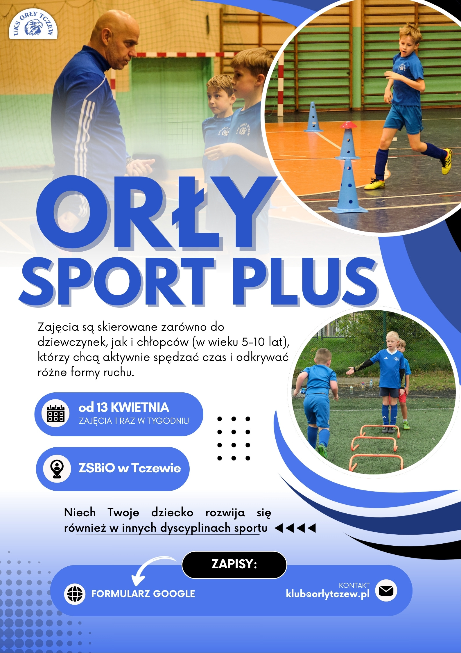 ORŁY SPORT PLUS – ruszamy w kwietniu!