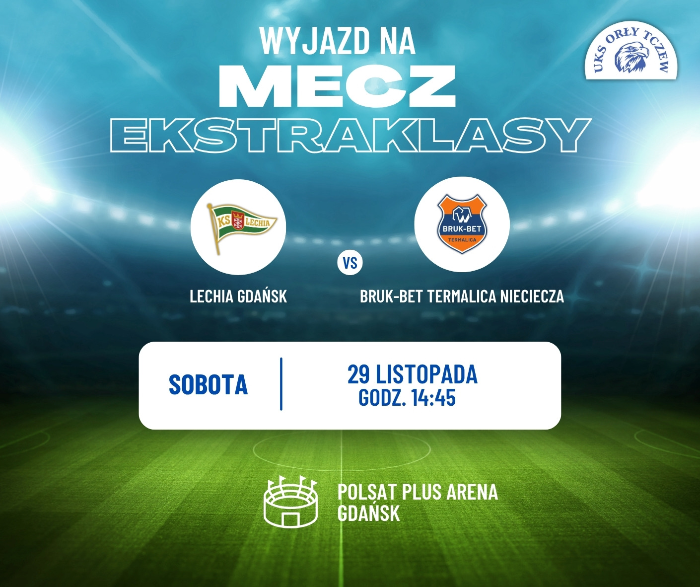 Wyjazd na mecz Ekstraklasy - ZAPISY