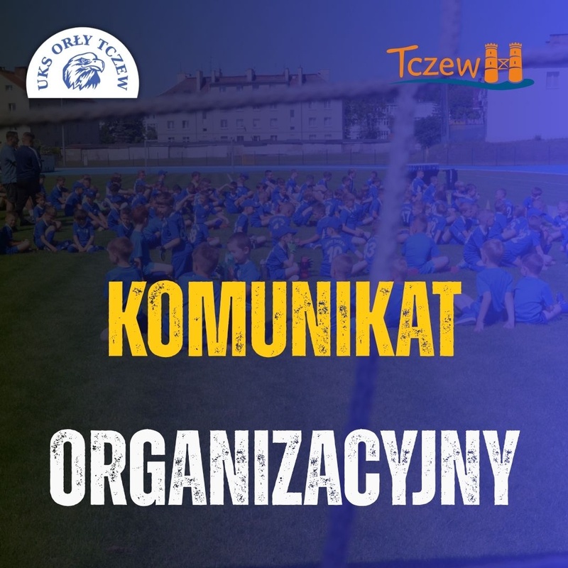 Komunikat organizacyjny