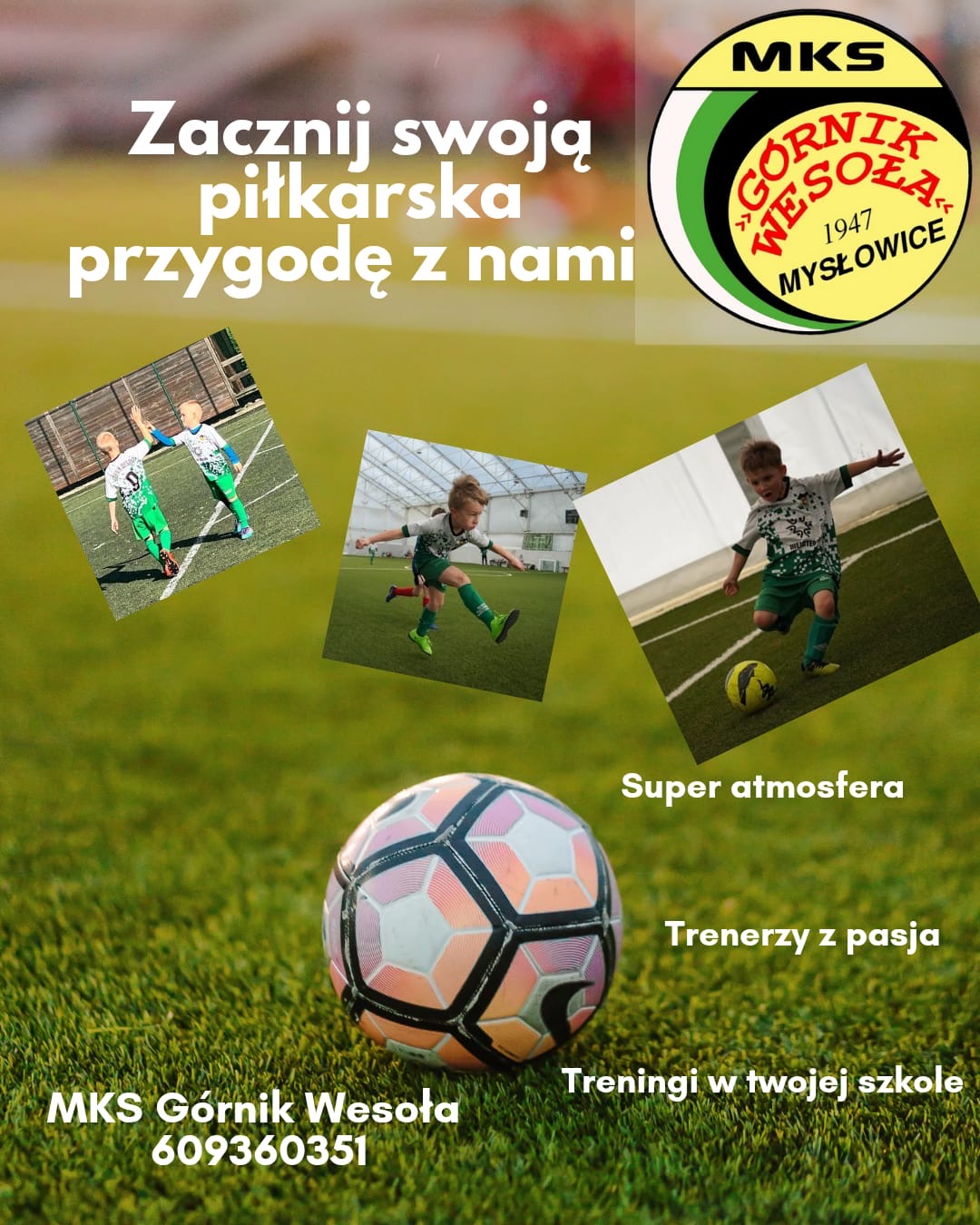 NABÓR DO AKADEMI PIŁKARSKIEJ MKS GÓRNIK WESOŁA