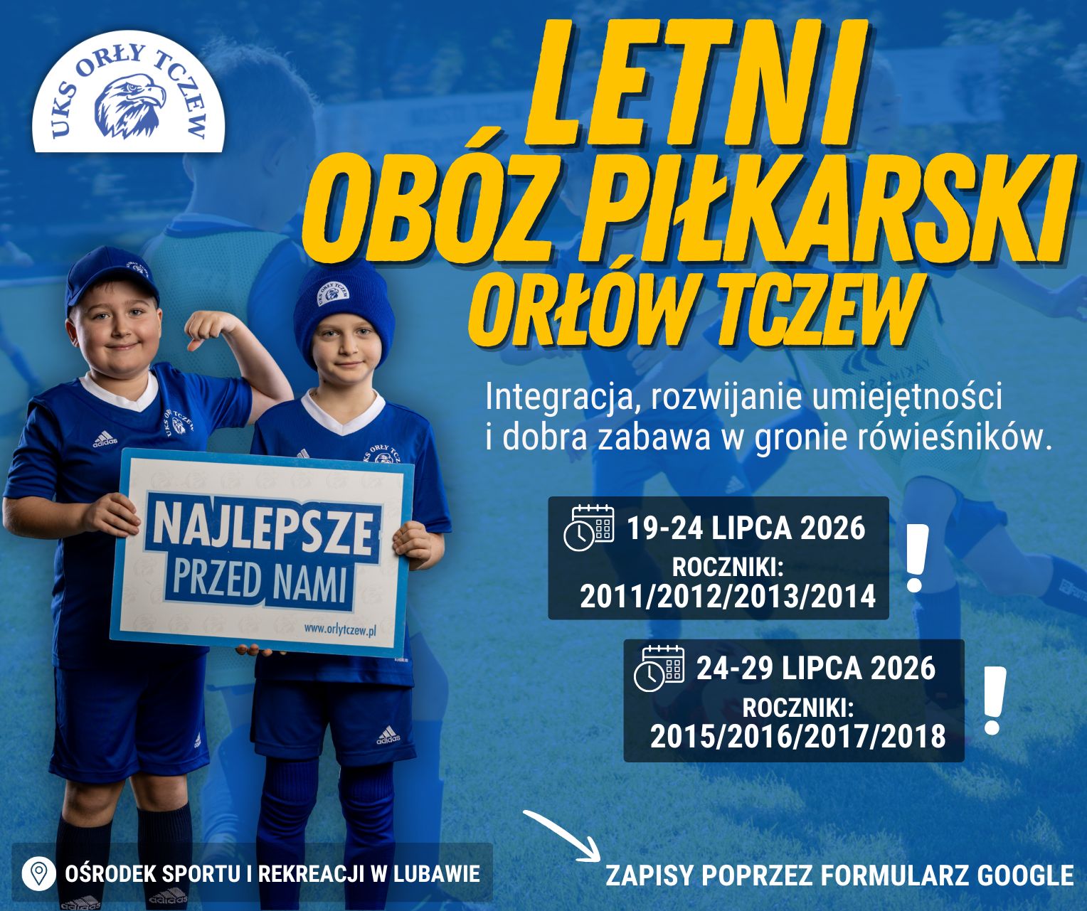 LETNI OBÓZ PIŁKARSKI Lubawa 2026 – ZAPISY!