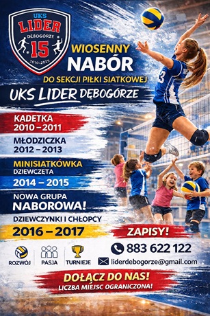 WIOSENNY NABÓR DO SEKCJI SIATKÓWKI UKS LIDER DĘBOGÓRZE