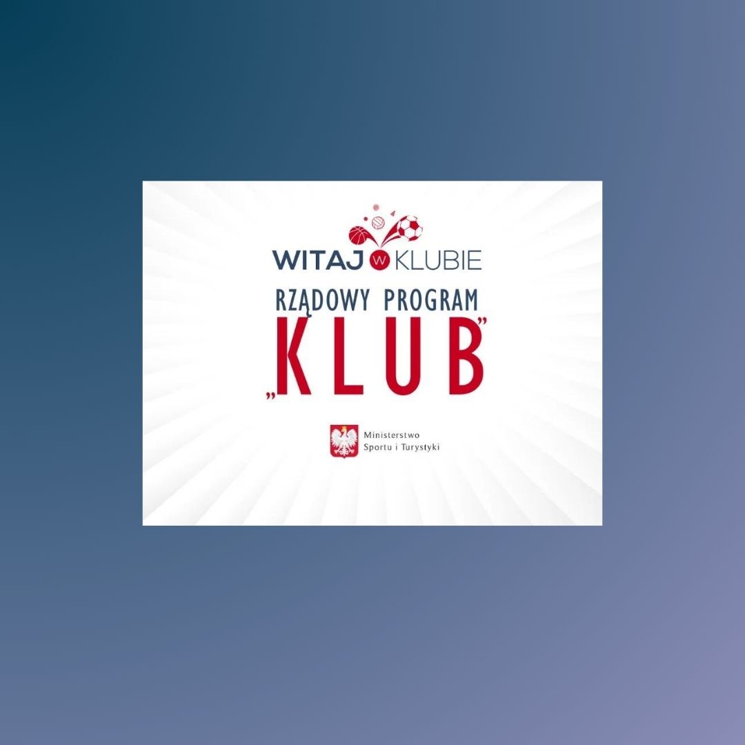 Rządowy Program Klub 2024