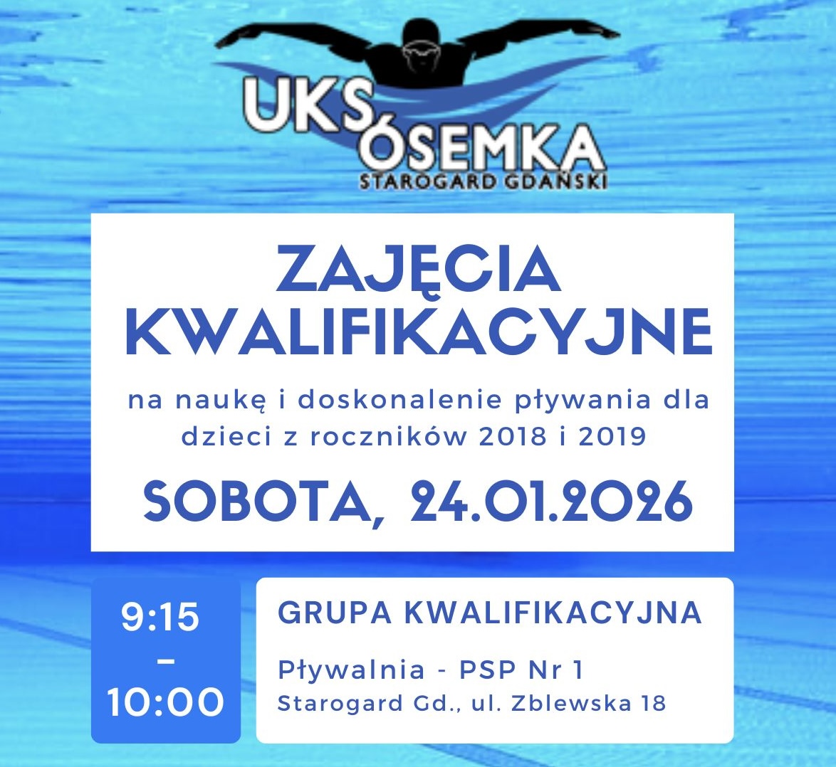 Dodatkowy NABÓR do UKS Ósemka - Zajęcia kwalifikacyjne 24.01.2026