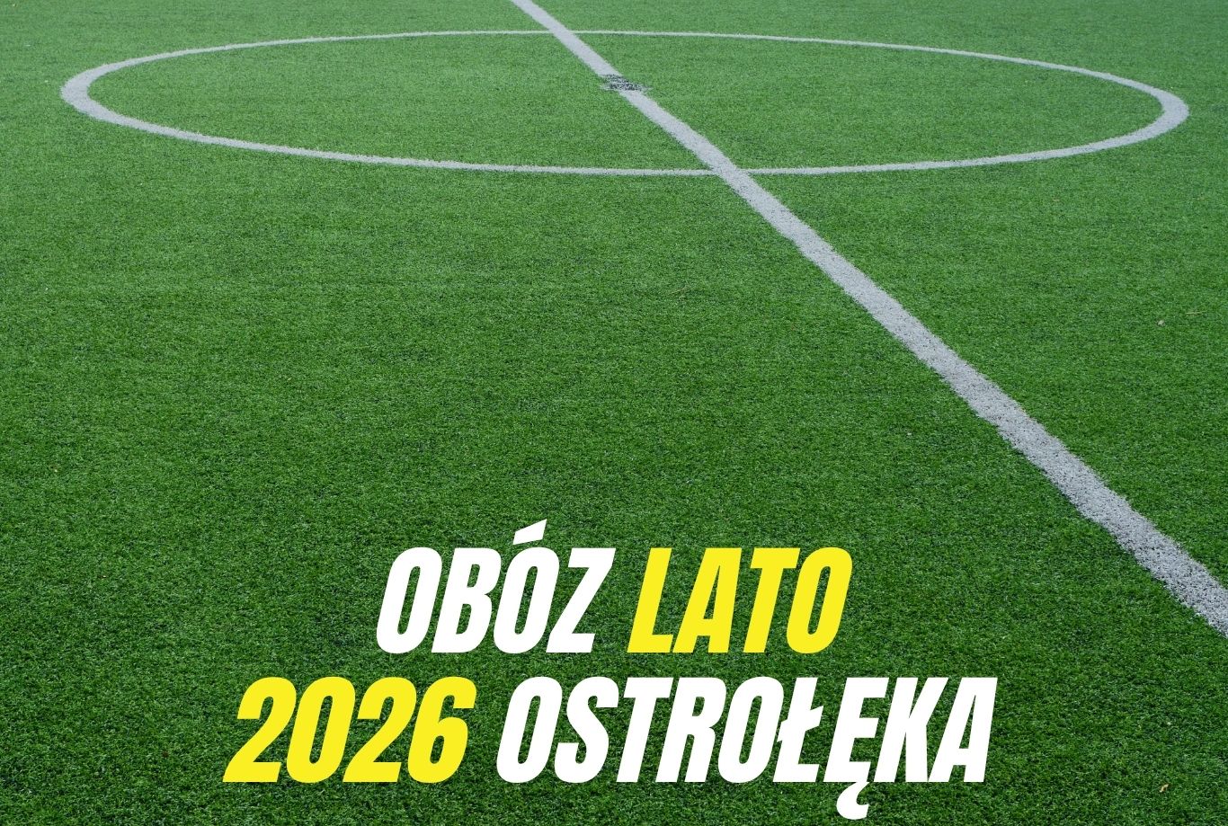 Obóz piłkarski - lato 2026