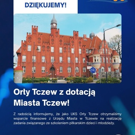 UKS Orły Tczew z dotacją Miasta Tczew!