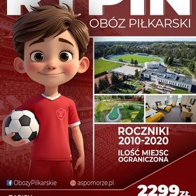OBÓZ PIŁKARSKI RYPIN 2026! ZAPISY TRWAJĄ...