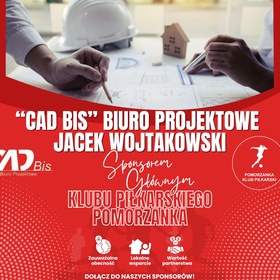 CAD Bis Biuro Projektowe Jacek Wojtakowski sponsorem Pomorzanki