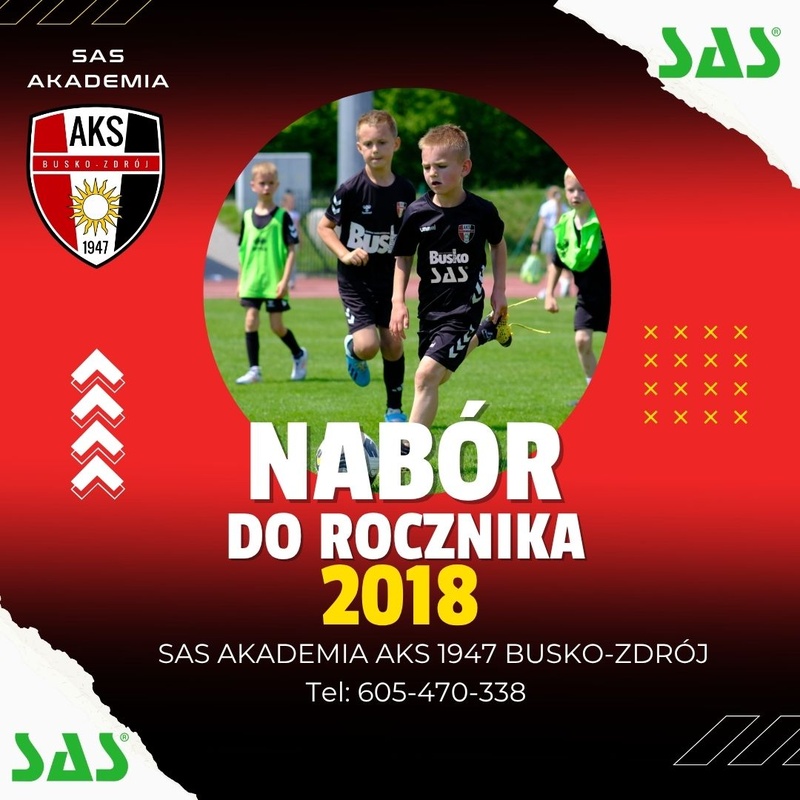 📣 SAS AKADEMIA OGŁASZA NABORY DO ROCZNIKA 2018! ⚽️🔥