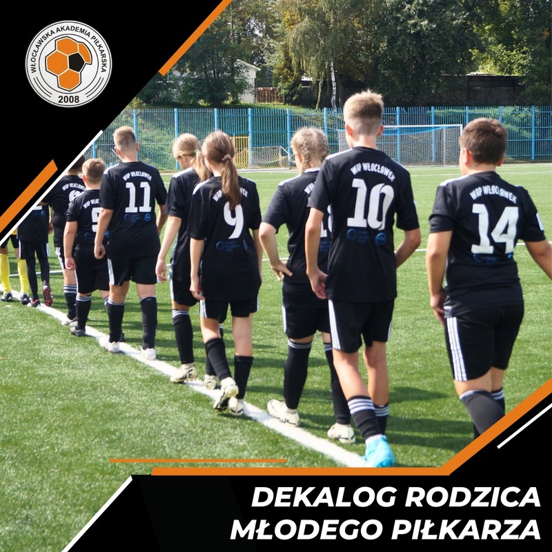 Dekalog rodzica młodego piłkarza !