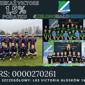 Wesprzyj działania LKS Victoria Głosków przekazując 1,5% swojego podatku