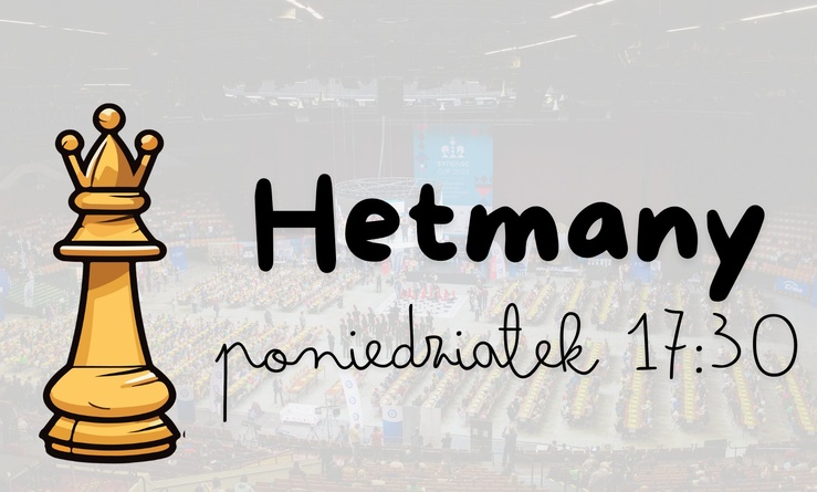 HETMANY (poniedziałek 17:30)