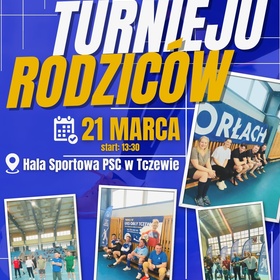 Turniej Rodziców UKS Orły Tczew - zapisz się!