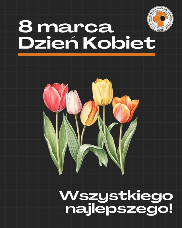 8 Marca Dzień Kobiet !