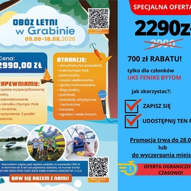 OBÓZ LETNI W GRABINIE 2026 - PROMOCJA 700,00 ZŁ TYLKO DLA NASZYCH ZAWODNIKÓW!