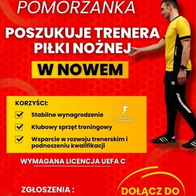 Szukamy trenera piłki nożnej – Pomorzanka Nowe!