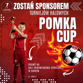 Zostań sponsorem Pomka Cup!