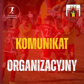 Grudziądz - komunikat organizacyjny