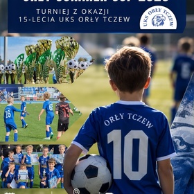 Orły Summer Cup 2026 — turniej z okazji 15-lecia klubu [GALERIA ZDJĘĆ]