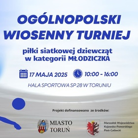 Ogólnopolski Wiosenny Turniej Piłki Siatkowej Młodziczki
