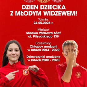 Dzień dziecka z Młodym Widzewem