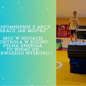 Wspomnienia z akcji „Skacz jak mistrz!“