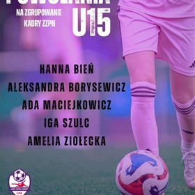 Nasze piłkarki z powołaniami na kadrę ZZPN U-15! 🇵🇱💜