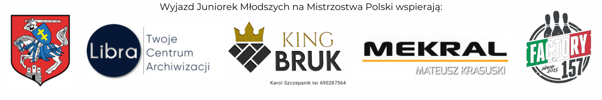 Dziękujemy Sponsorom za udzieloną  pomoc w trakcie wyjazdu na Mistrzostw Polski Juniorek Młodszych!