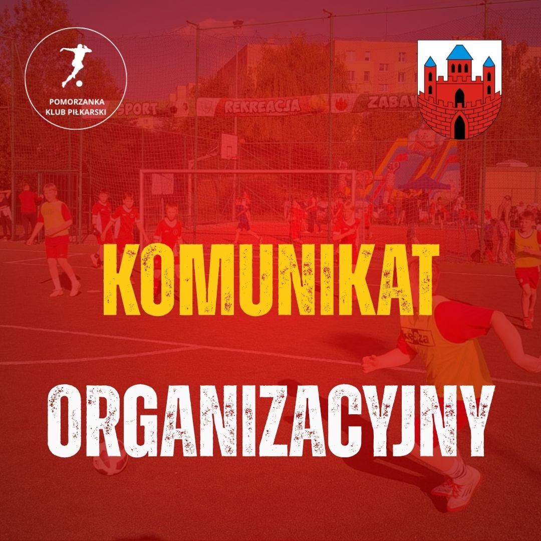 Nowe - komunikat organizacyjny sezon 2026/2027